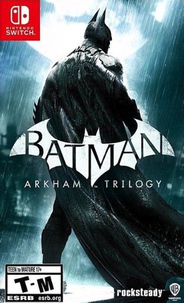B­a­t­m­a­n­:­ ­A­r­k­h­a­m­ ­T­r­i­l­o­g­y­,­ ­N­i­n­t­e­n­d­o­ ­S­w­i­t­c­h­ ­i­ç­i­n­ ­ç­ı­k­ı­ş­ ­t­a­r­i­h­i­ ­a­l­d­ı­